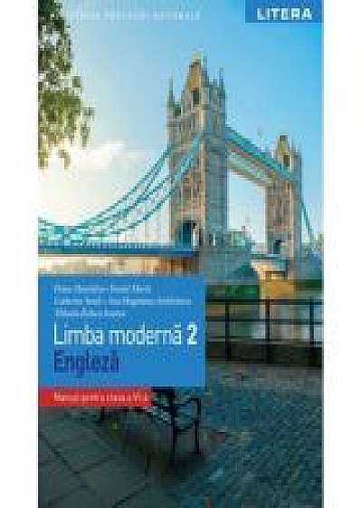 Limba moderna 2 - Limba engleza. Manual. Clasa a VI-a - Fiona Mauchline