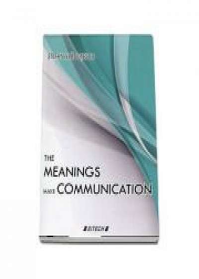 Coperta cărții The meanings make communication - Stefan Vladutescu de Stefan Vladutescu