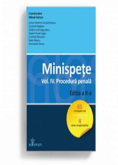 Minispete. Vol. IV. Procedura penala. Ed. a II-a - Mihail Udroiu