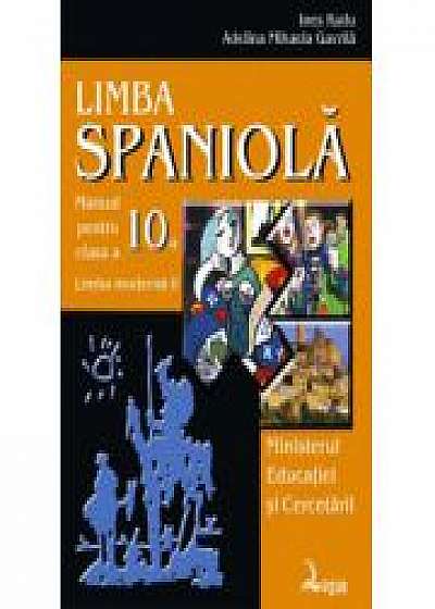 Limba spaniola. Manual pentru clasa X-a, Limba II (Radu Ines)