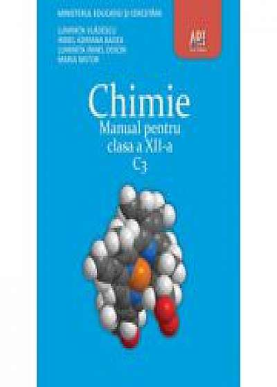 Manual Chimie C3 pentru clasa a XII-a