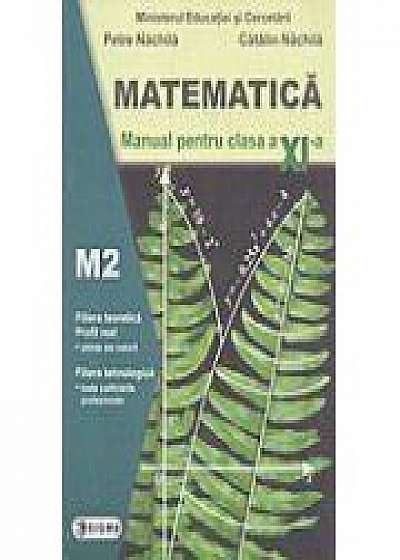 Matematica (M2) -Manual clasa a-XI-a, (Nachila Petre)