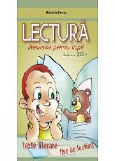 Marcela Penes - LECTURA. Literatura pentru copii clasa a III-a