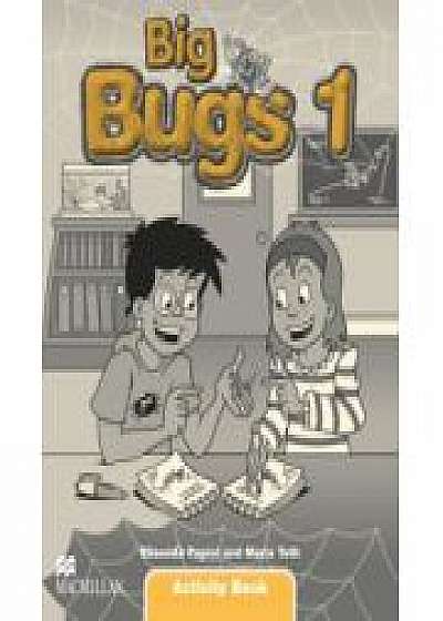 Big Bugs 1, Activity Book, Caietul Elevului (elisenda Papiol)