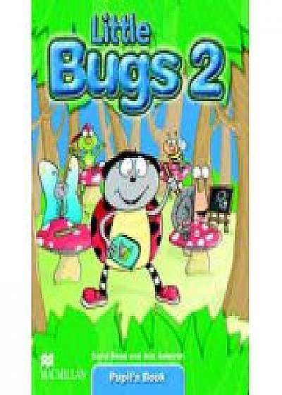 Little Bugs 2, Pupil's Book-manualul Elevului (carol Read )