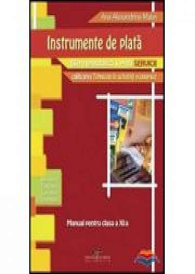 Manual Pentru Clasa A Xi-a - Instrumente De Plata