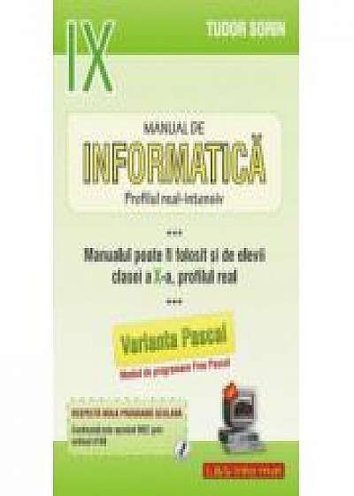 Informatica, Manual Pentru Clasa A Ix-a Intensiv Sau Clasa A X-a Real (pascal)