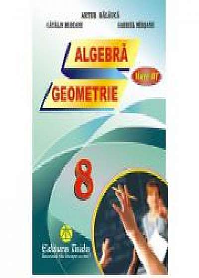 Auxiliar De Algebra Si Geometrie - Clasa A Viii-a