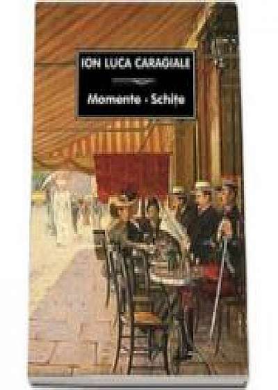 Momente Si Schite -ion Luca Caragiale