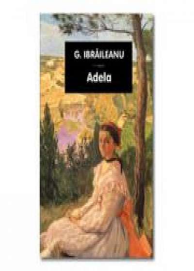 Adela -garabet Ibraileanu