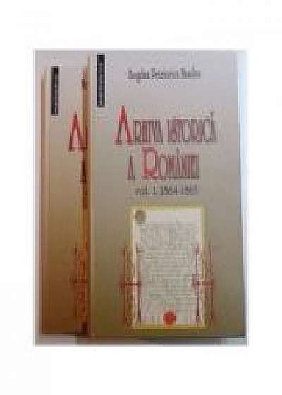 Arhiva istorica a Romaniei. Volumul I 1864-1865 si volumul II 1867-1868