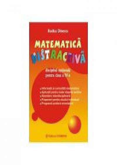 Matematica distractiva - clasa a IV-a (Rodica Dinescu)