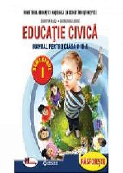 Educatie civica - Manual pentru clasa a -III-a, partea I + partea a -II-a ( contine editie digitala)