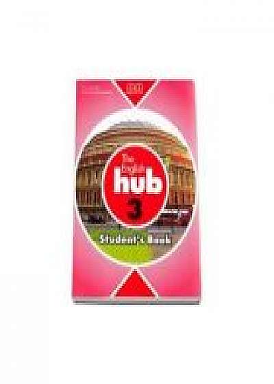 The English Hub - Student's Book by H. Q Mitchell - level 3