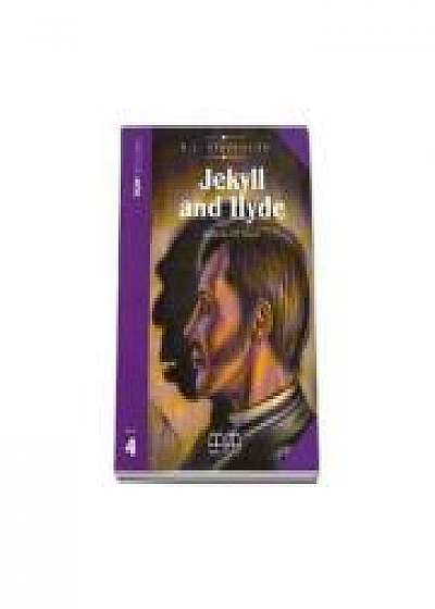 Coperta cărții Jekyll and Hyde retold by H. Q. Mitchell - pack with CD level 4 de H.Q. Mitchell