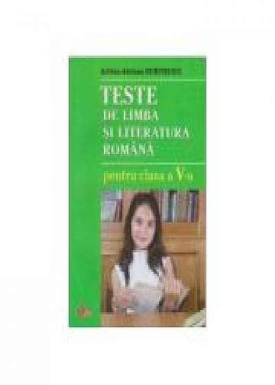 Teste la Limba si literatura romana pentru clasa a V-a