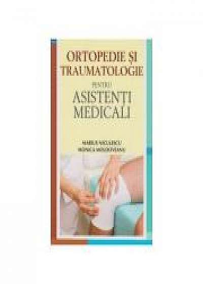 Ortopedie si traumatologie pentru asistenti medicali, Monica Moldoveanu