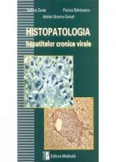 Histopatologia hepatitelor virale (Sabina Zurac, Florica Staniceanu )