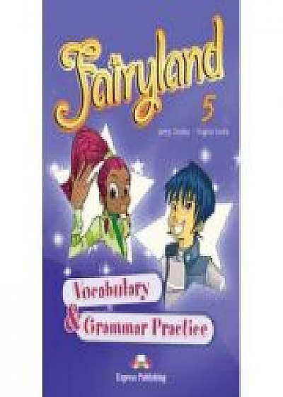 Curs limba engleza Fairyland 5 Caiet de gramatica si vocabular