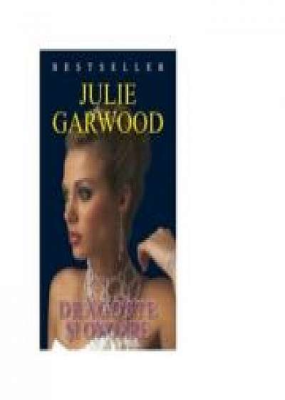 Dragoste si onoare - Julie Garwood