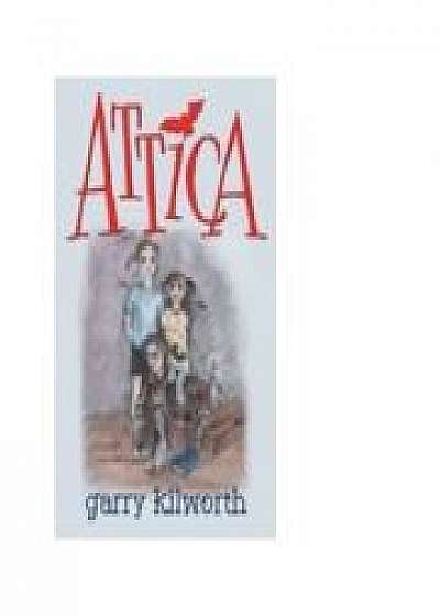 Attica - Garry Kilworth