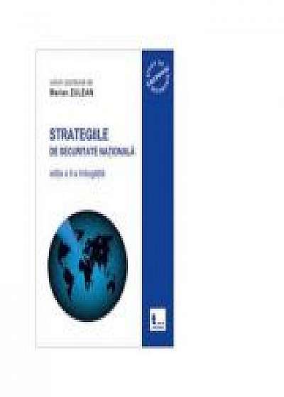 Strategiile de securitate nationala (editia a II-a imbogatita) - MARIAN ZULEAN
