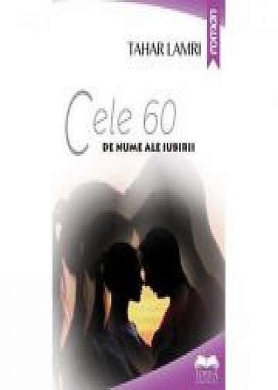 Coperta cărții Cele 60 de nume ale iubirii - Tahar Lamri