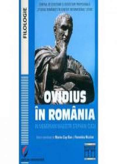 Ovidius in Romania in memoriam magistri Stephani Cucu - Volumul coordonat de Marina Cap-Bun