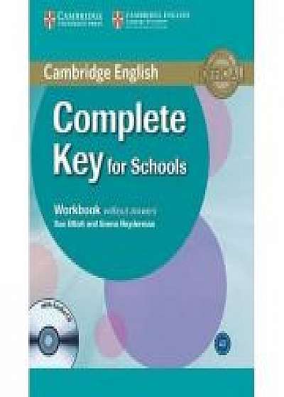 Complete Key for Schools Workbook without Answers - (contine CD)