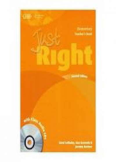 Coperta cărții Just Right Elementary Second Edition Teacher's Book with Class Audio CD