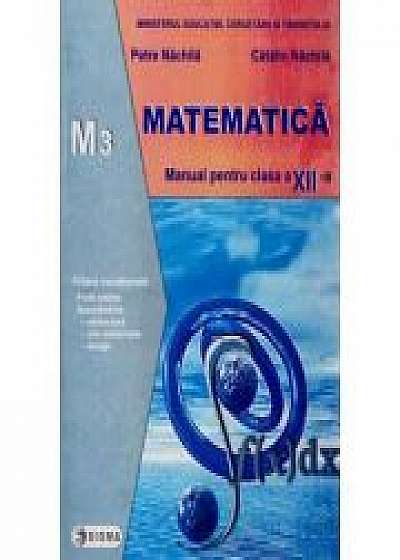 Matematica M3. Manual pentru clasa a XII a