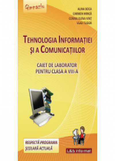 Tehnologia Informatiei si a Comunicatiilor - caiet de laborator pentru clasa a VIII-a