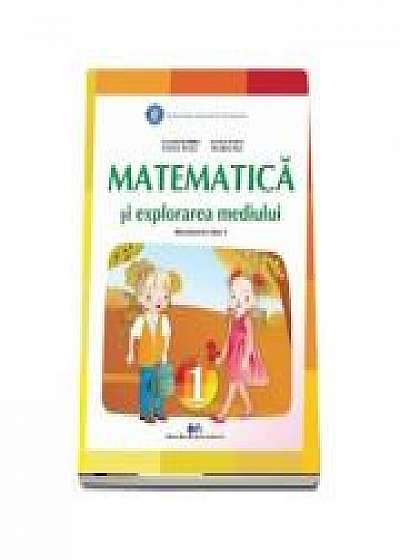 Matematica si explorarea mediului, manual pentru clasa I - Constanta Balan, Cristina Voinea, Corina Andrei, Nicoleta Stan