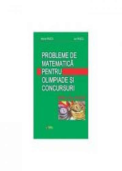 Probleme de matematica pentru olimpiade si concursuri. Editia a II-a revizuita ﻿- Pascu Maria, Pascu Ion