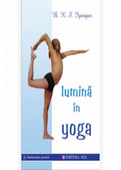 Lumina in Yoga - B. K. S. Iyengar