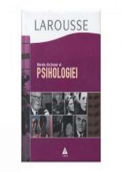 Marele dictionar al psihologiei - Larousse. Traducere de Aliza Ardeleanu