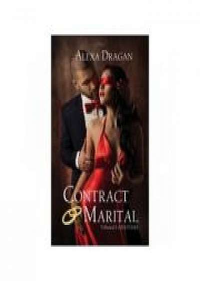Contract marital. Vol. I (Anastasia) - Alexa Dragan