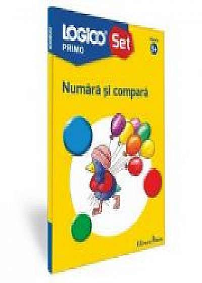 Coperta cărții Logico Primo. Set. Numara si compara (5+)