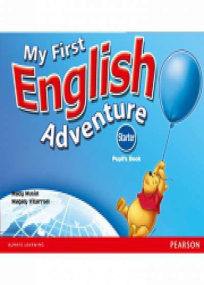 My First English Adventure Starter Pupils Book - Mady Musiol