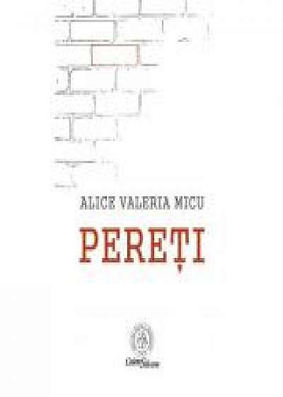 Coperta cărții Pereti - Alice Valeria Micu