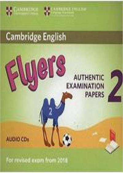 Cambridge English: Young Learners 2 - Authentic Examination Papers Flyers (Audio CDs)