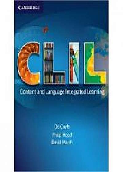 Cambridge: C. L. I. L. - Content and Language Integrated Learning