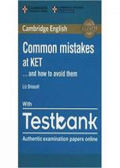 Common Mistakes at KET and How to Avoid Them (Paperback with Testbank)