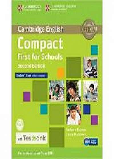 Compact First for Schools - Student's Book (without Answers with CD-ROM and Testbank)