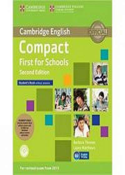 Compact First for Schools - Student's Pack (Student's Book without Answers with CD-ROM, Workbook without Answers with Audio)
