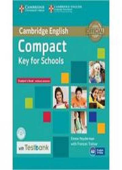 Compact Key for Schools - Student's Book without Answers (with CD-ROM and Testbank)