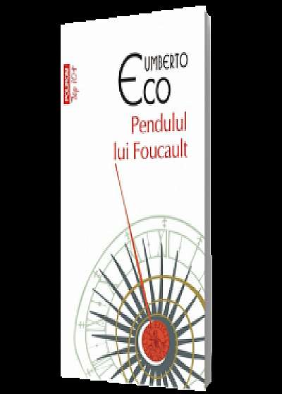 Pendulul lui Foucault (ediție 2013)