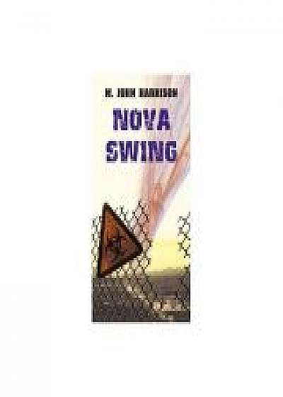 Nova Swing - M John Harrison