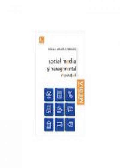 Social media si managementul reputatiei - Diana Maria Cismaru
