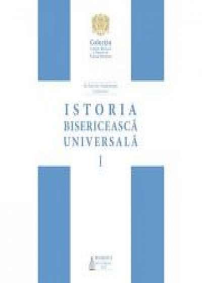 Istoria bisericeasca universala. Manual pentru facultatile de teologie din Patriarhia Romana. Voumul 1 - Pr. Prof. Dr. Viorel Ionita